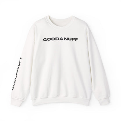 GoodaNuff Unisex Crewneck