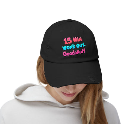 15 Min Workout GoodaNuff Distressed Baseball Cap