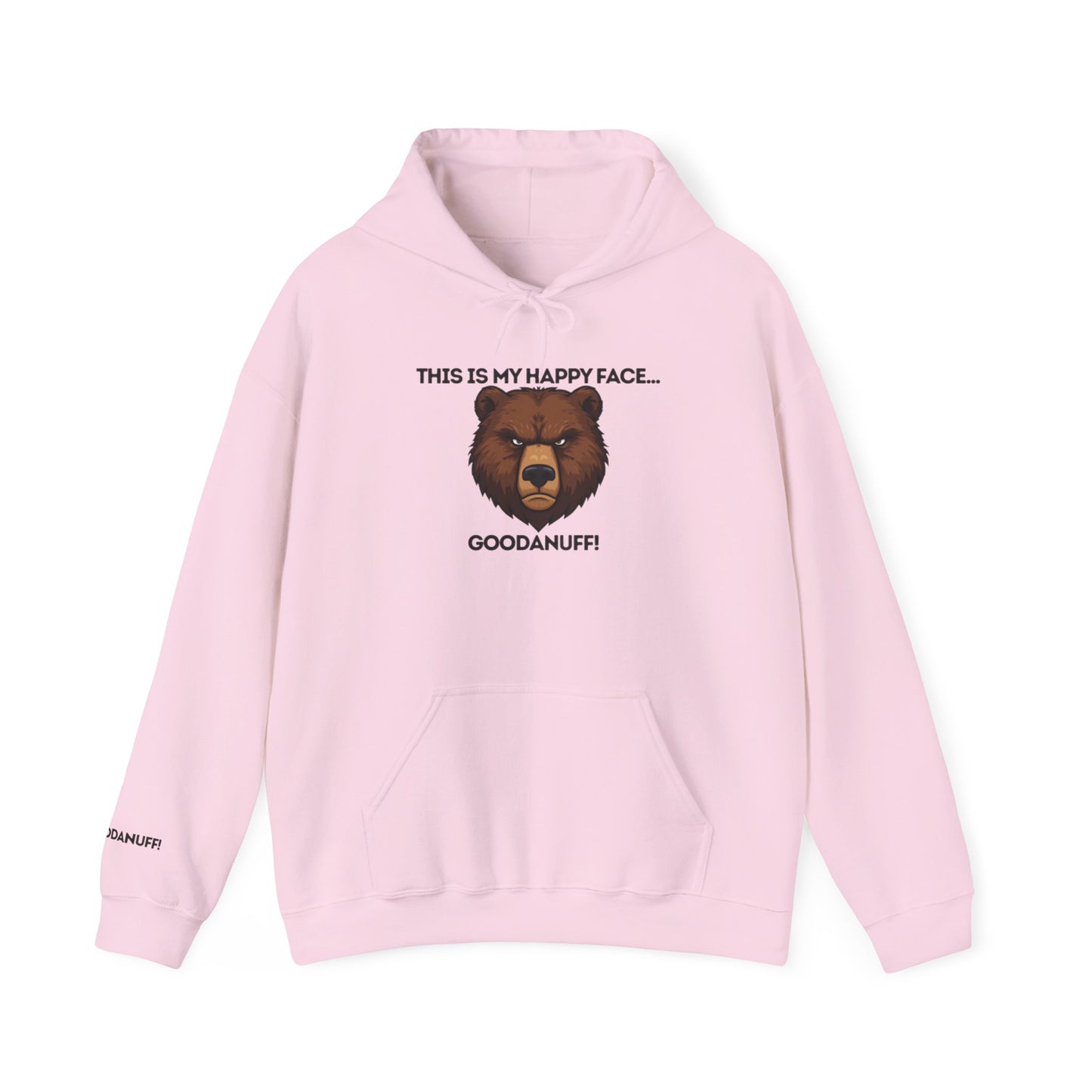 This is my Happy Face...GoodaNuff Unisex Hoodie