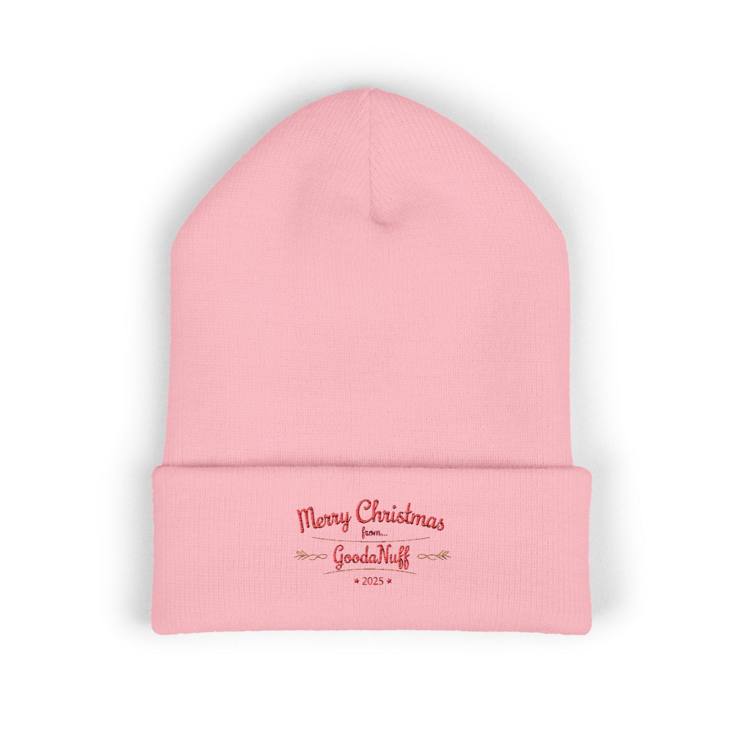 Merry Christmas from...GoodaNuff 2025 Cuffed Beanie
