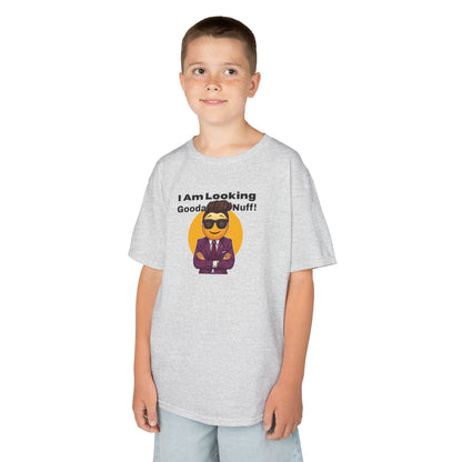 I AM Looking GoodaNuff Unisex Youth T-Shirt