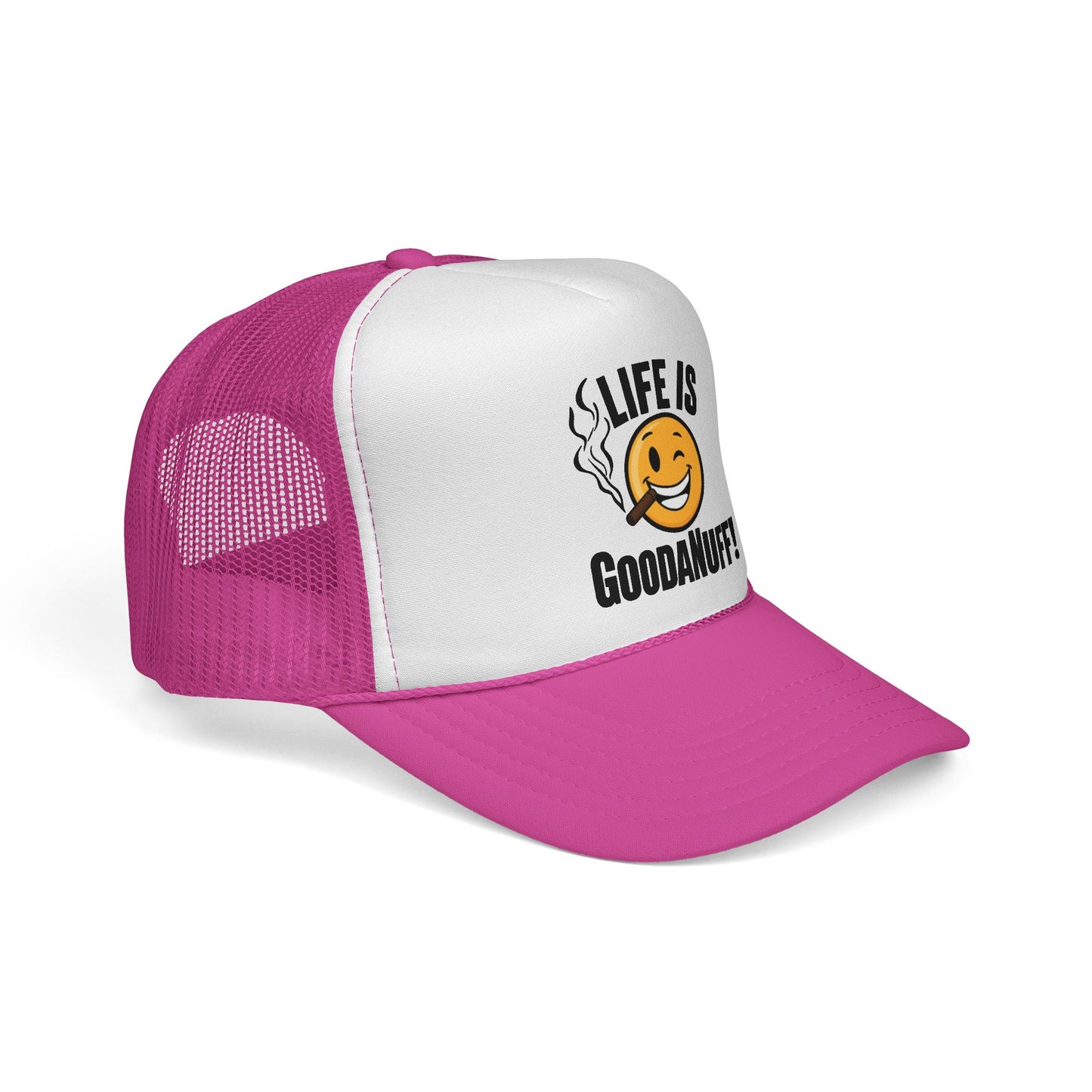Life is GoodaNuff Trucker Hat