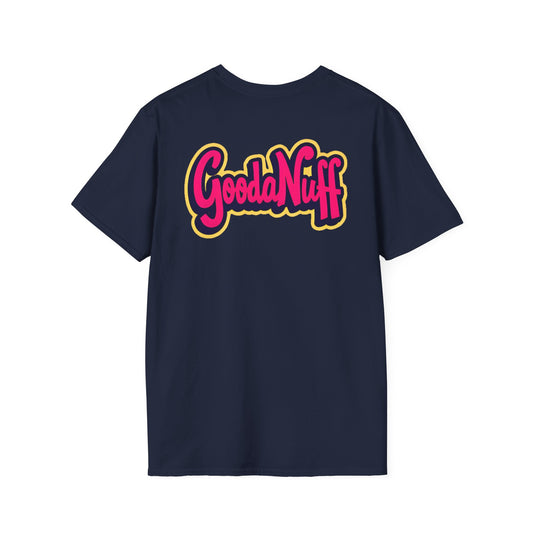 GoodaNuff Unisex Softstyle T-Shirt