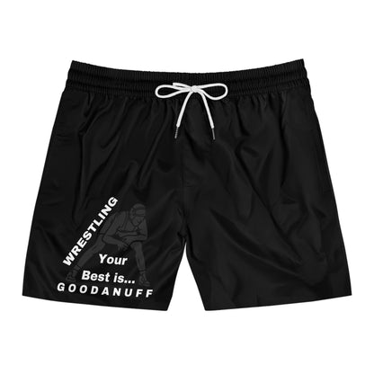Wrestling Your Best is GoodaNuff Swim Shorts