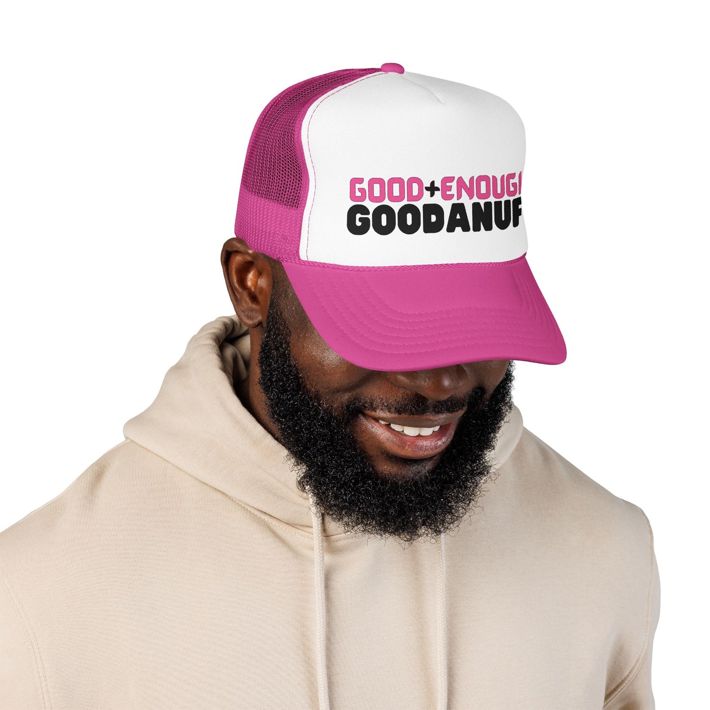 Good+Enough=GoodaNuff Trucker Hat