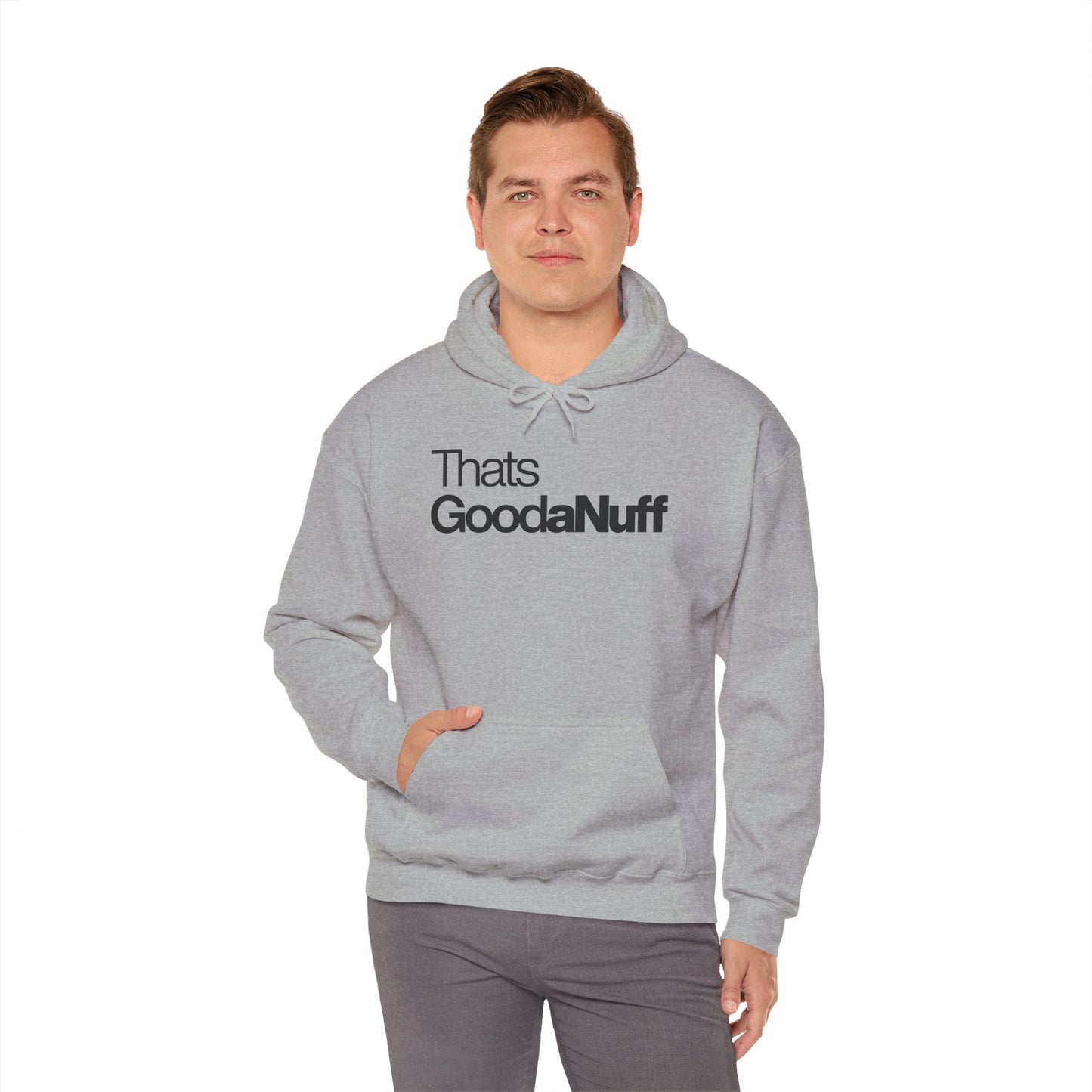 Classic That's GoodaNuff Unisex Hoodie