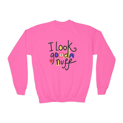 I Look GoodaNuff Unisex Youth Crewneck