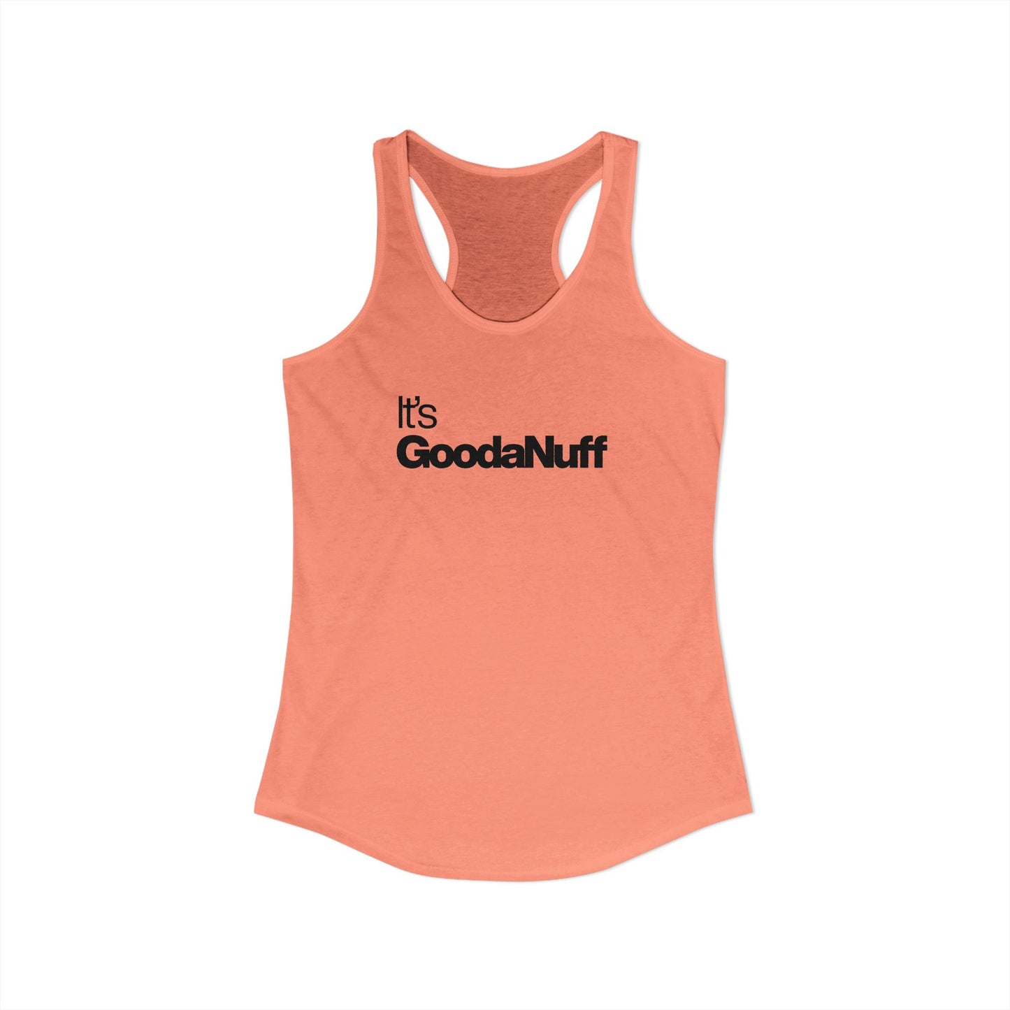 Classic It's GoodaNuff Women's Racerback Tank