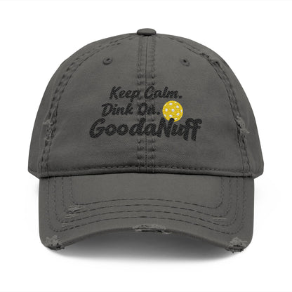Keep Calm. Dink On. GoodaNuff Embroidery Baseball Cap