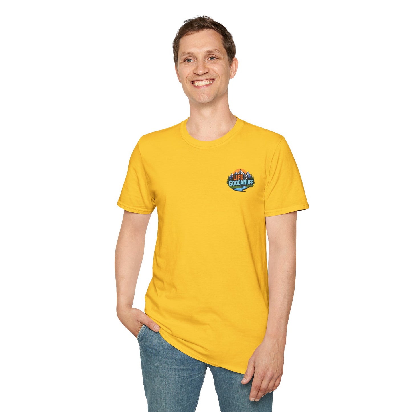 Life is GoodaNuff Unisex Softstyle T-Shirt