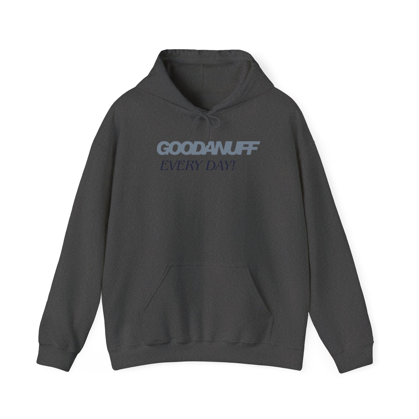 Dad life isn’t perfect, but this guy shows up GoodaNuff every day! Unisex Hoodie
