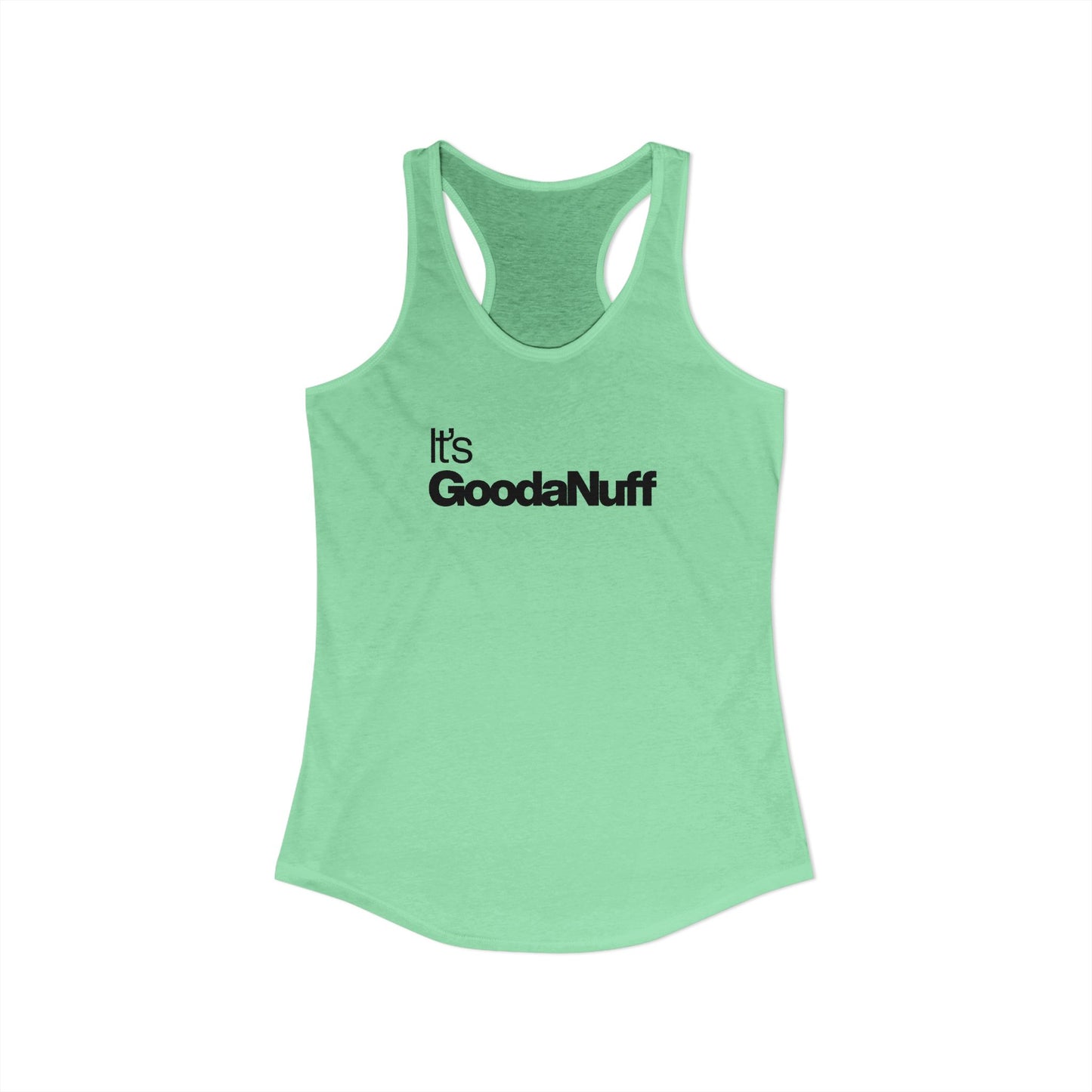 Classic It's GoodaNuff Women's Racerback Tank