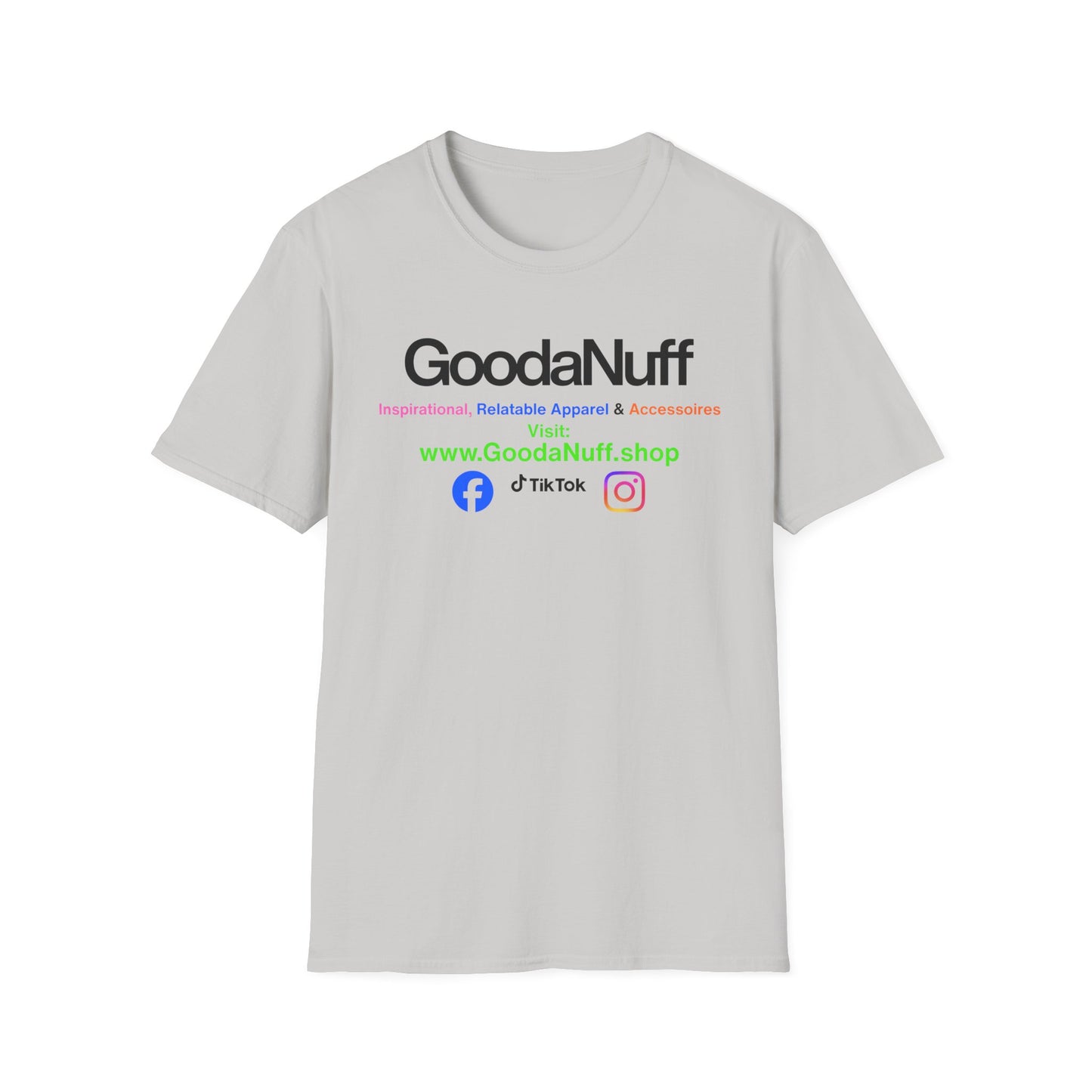 GoodaNuff Unisex Softstyle T-Shirt