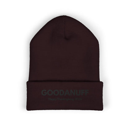 Happy Thanksgiving...GoodaNuff Cuffed Beanie