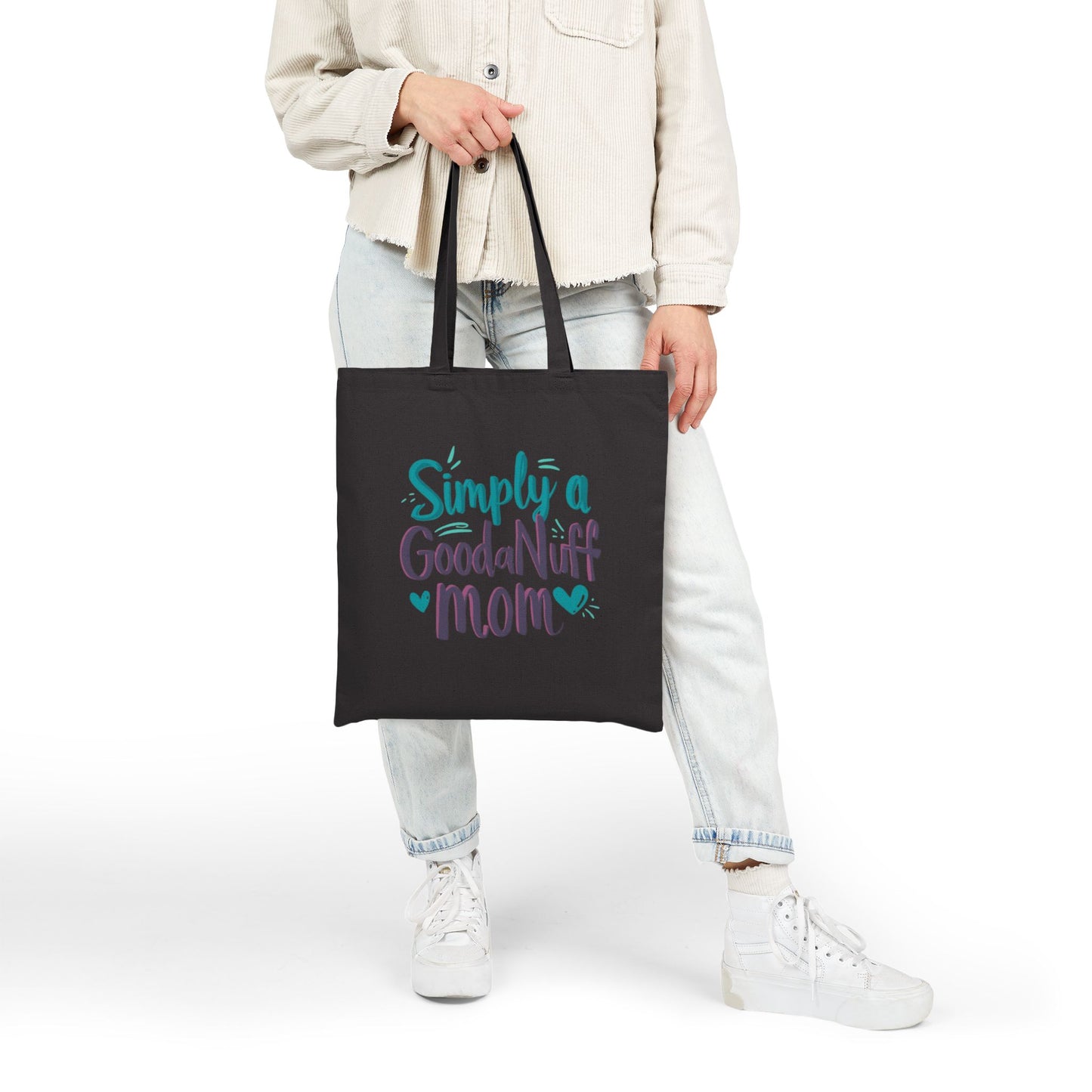 Simply a GoodaNuff Mom Cotton Tote Bag