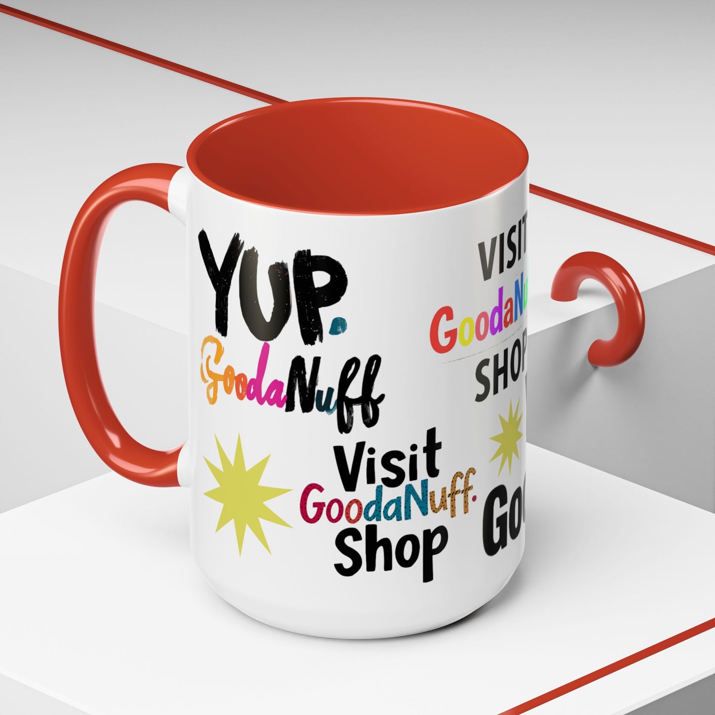 Yup. GoodaNuff Coffee Mug.