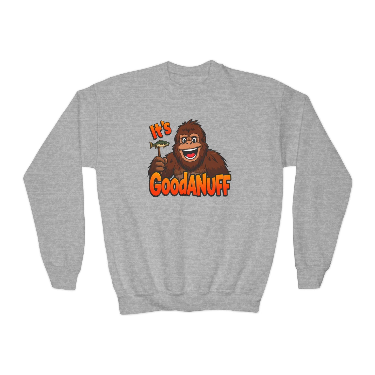 It's GoodaNuff Unisex Youth Crewneck