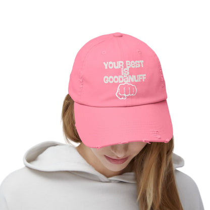 Your Best is...GoodaNuff Distressed Baseball Cap