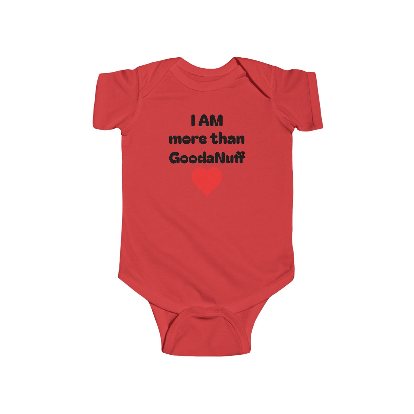 I AM more than GoodaNuff Onesie