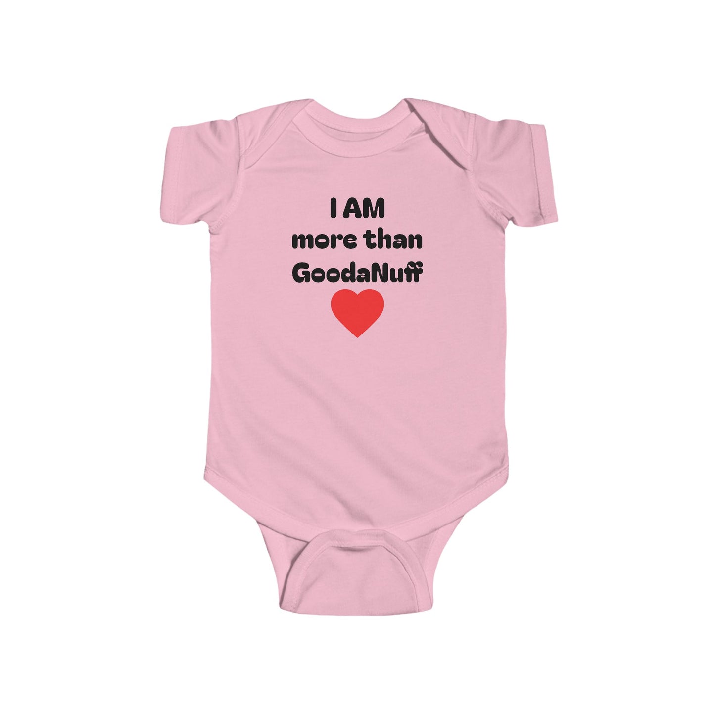 I AM more than GoodaNuff Onesie