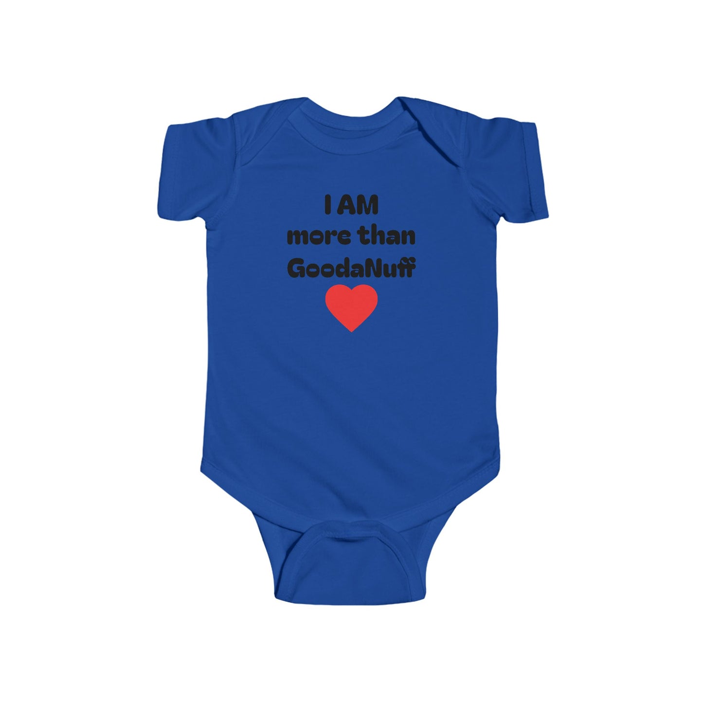 I AM more than GoodaNuff Onesie