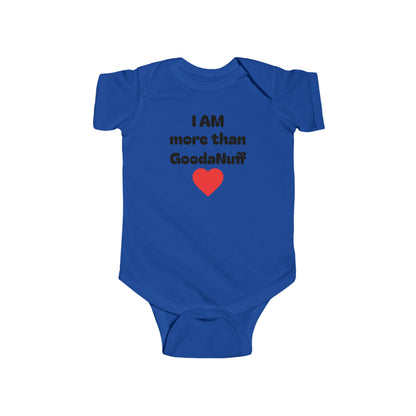 I AM more than GoodaNuff Onesie