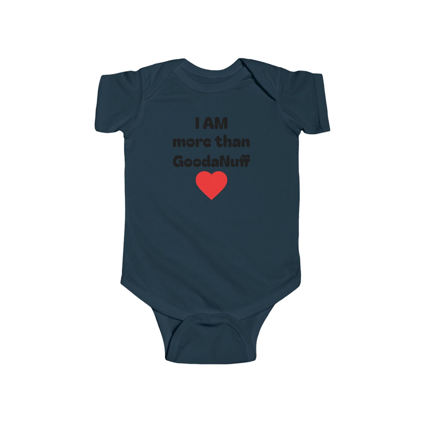 I AM more than GoodaNuff Onesie