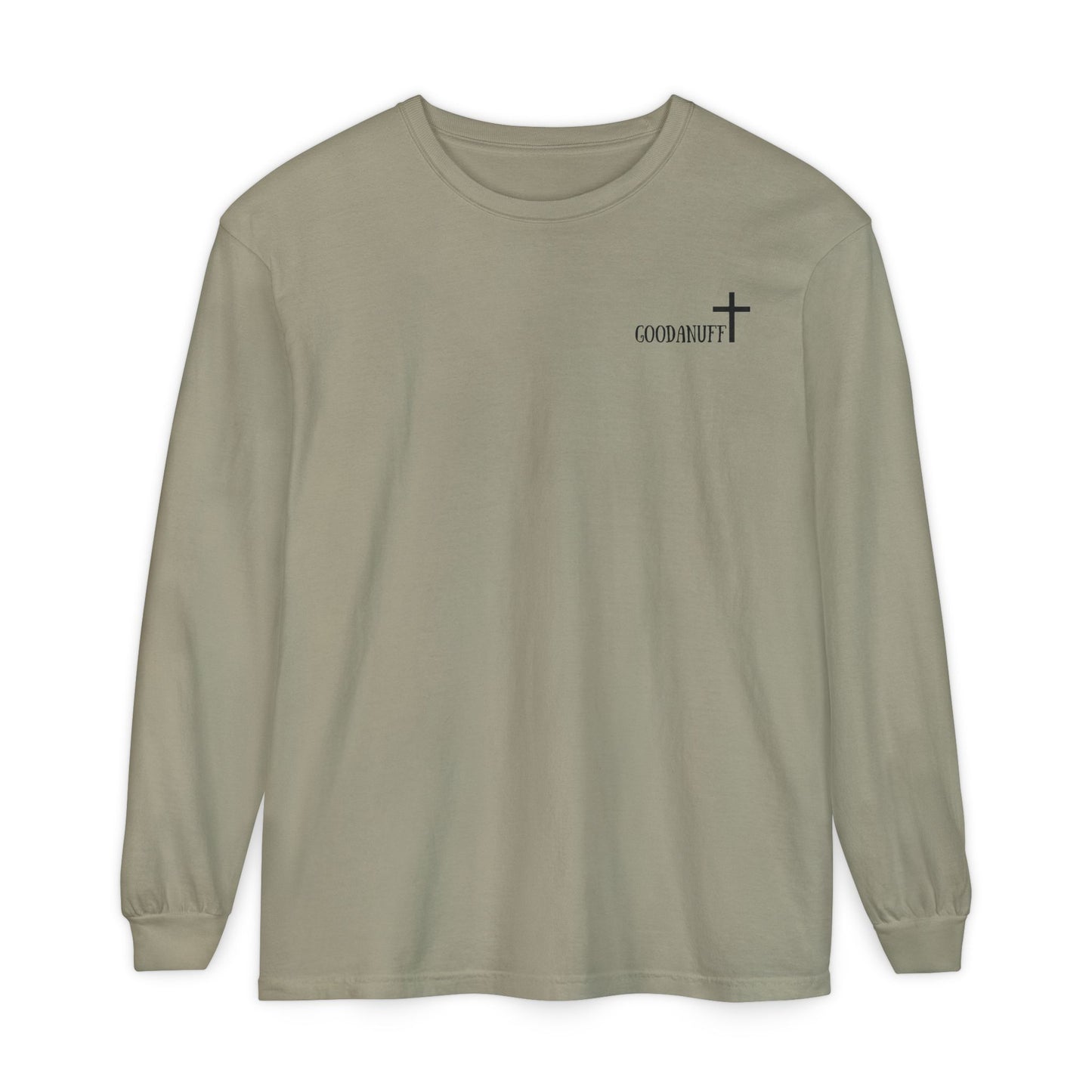 I AM GoodaNuff Unisex Long Sleeve Tee