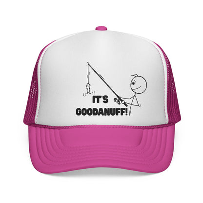 It's GoodaNuff Trucker Hat