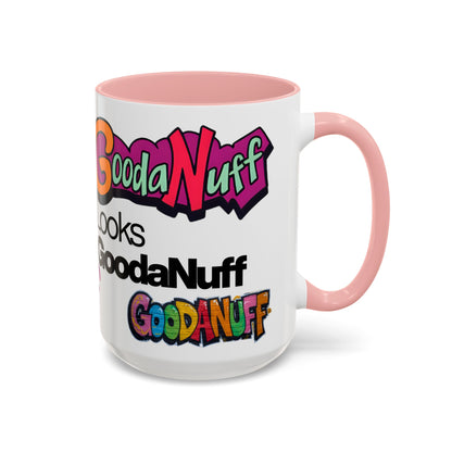 Looks GoodaNuff Coffee Mug