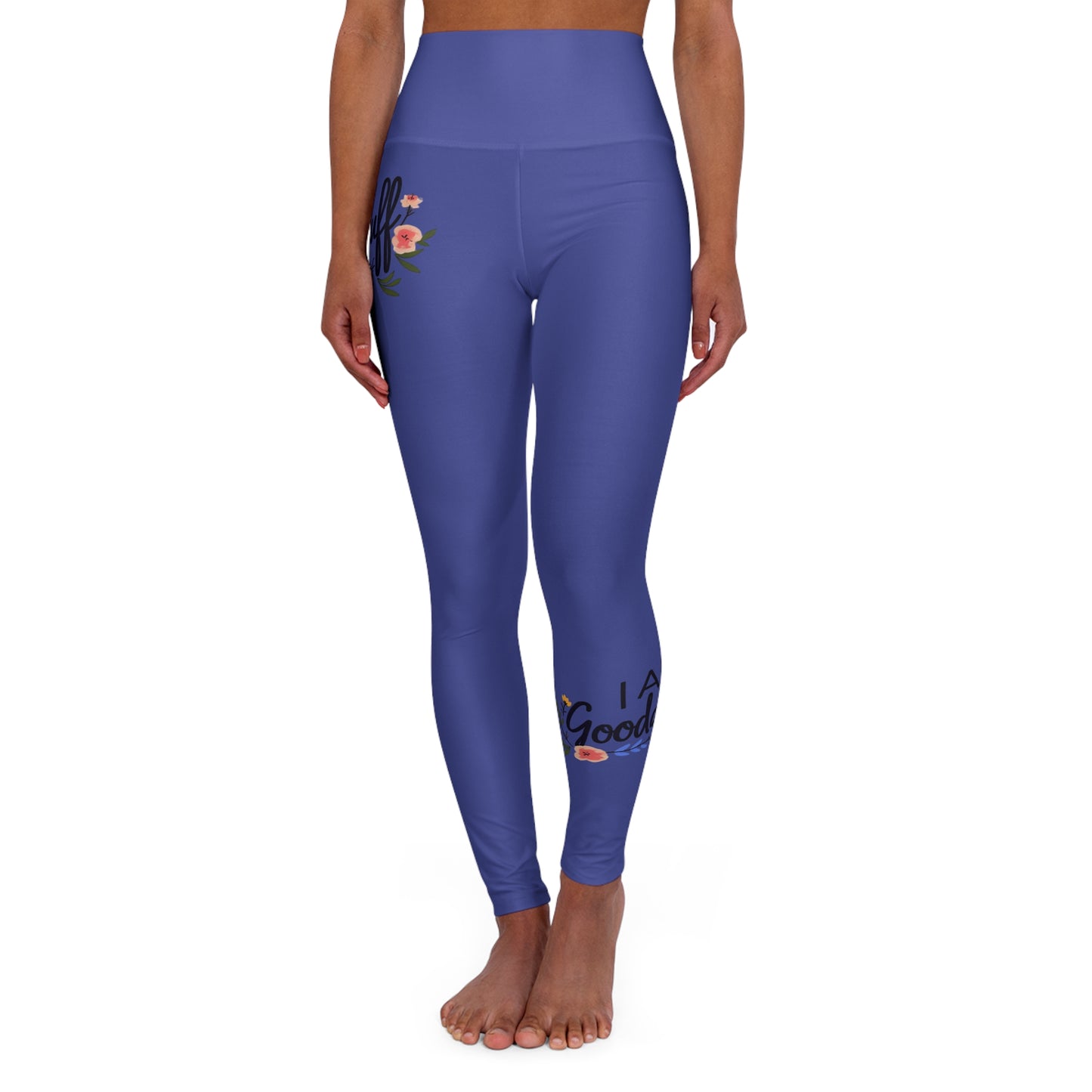 I Am GoodaNuff High Waist Yoga Leggings