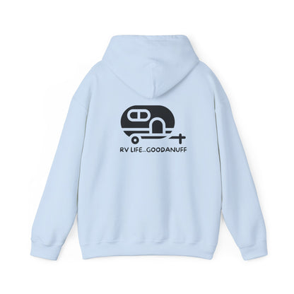 RV Life...GoodaNuff Unisex Hoodie