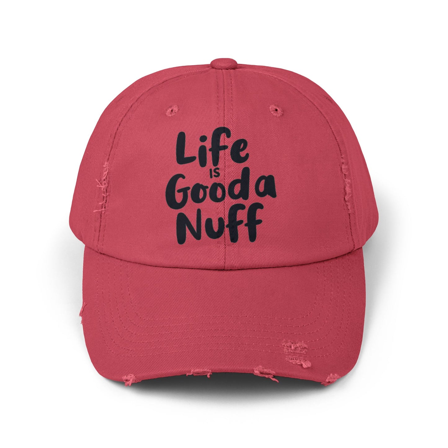 Life Is GoodaNuff Distressed Baseball Cap