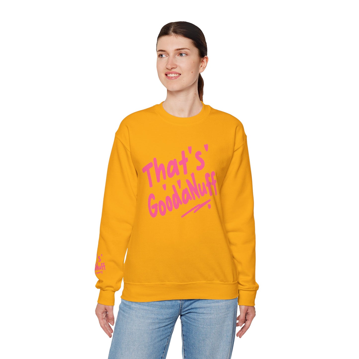 That's GoodaNuff Unisex Crewneck