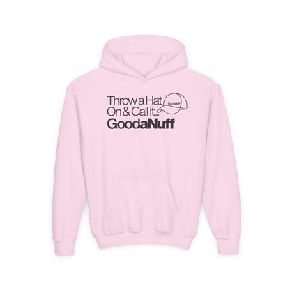 Throw a Hat on & call it GoodaNuff Unisex Youth Hoodie