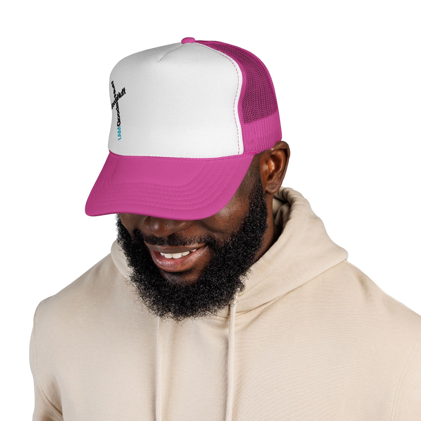 I AM GoodaNuff. UR GoodaNuff Trucker Hat