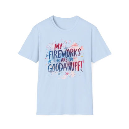 My Fireworks are GoodaNuff Unisex Softstyle T-Shirt
