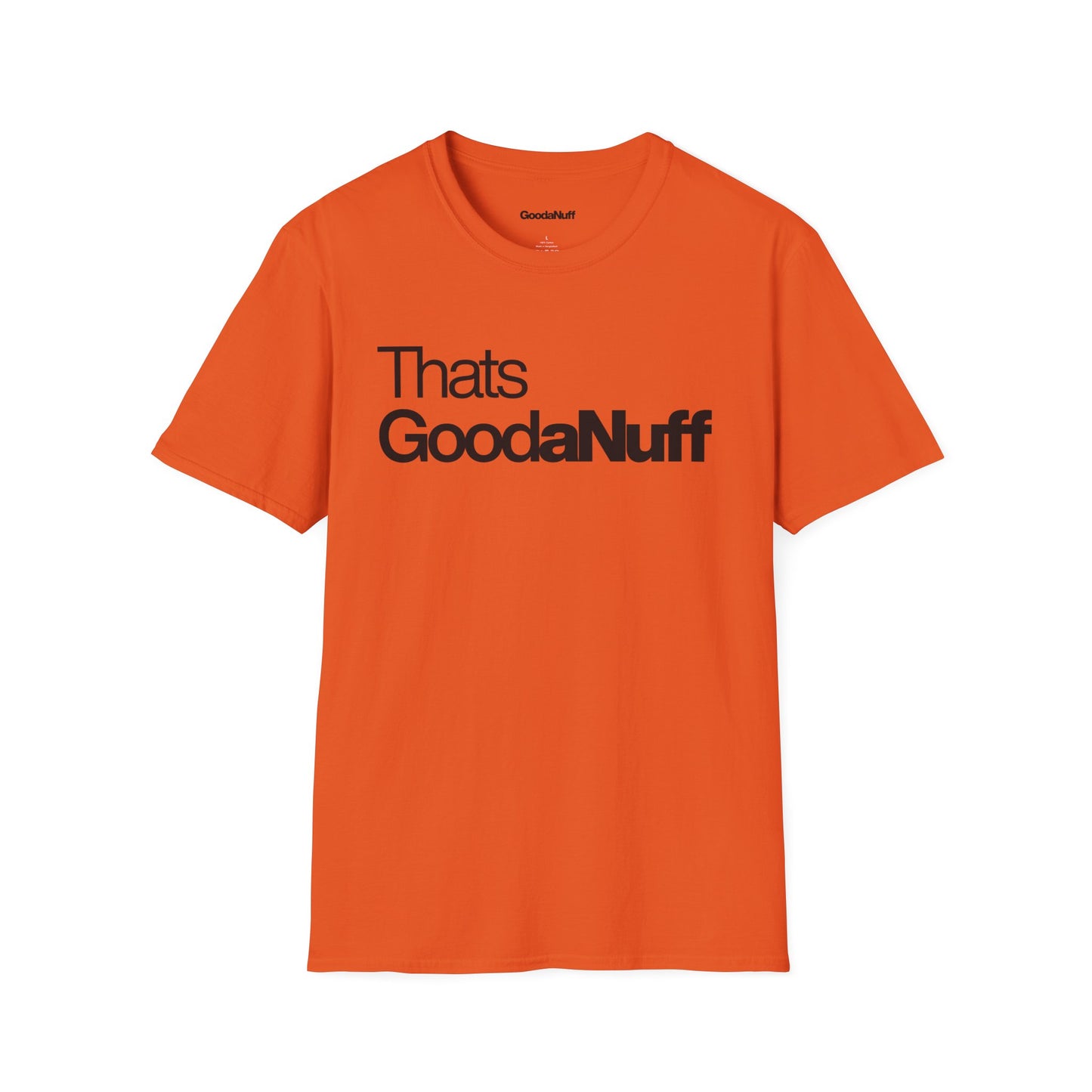 That's GoodaNuff Unisex Classic T-Shirt