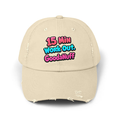 15 Min Workout GoodaNuff Distressed Baseball Cap