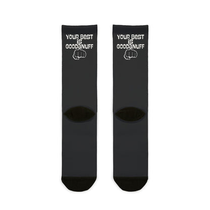 Your Best is...GoodaNuff Socks