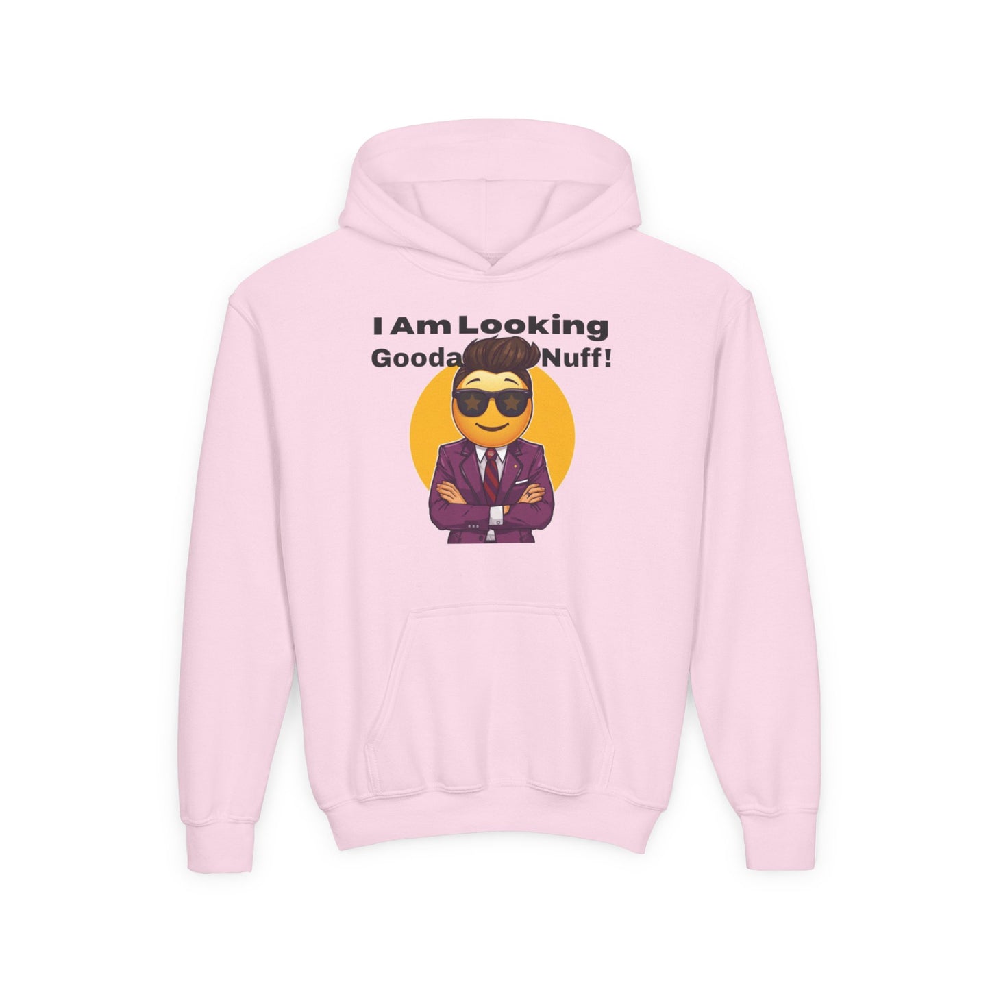 I AM Looking GoodaNuff Unisex Youth Hoodie