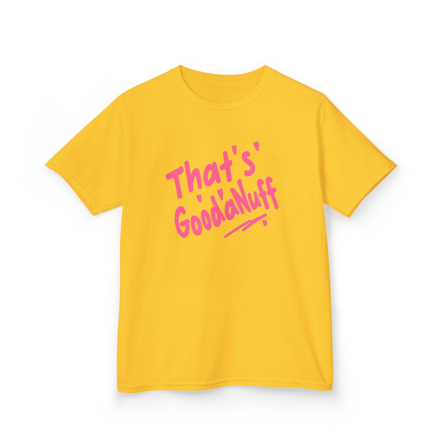 That's GoodaNuff Unisex Youth T-Shirt