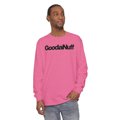 GoodaNuff Classic Unisex Long Sleeve Tee