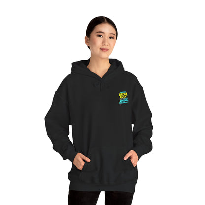 I maybe Broke as Sh** but I'm Still Living...GoodaNuff Unisex Hoodie