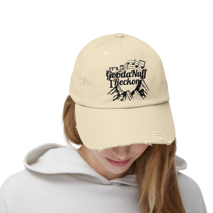 It's GoodaNuff I Reckon Distressed Baseball Cap