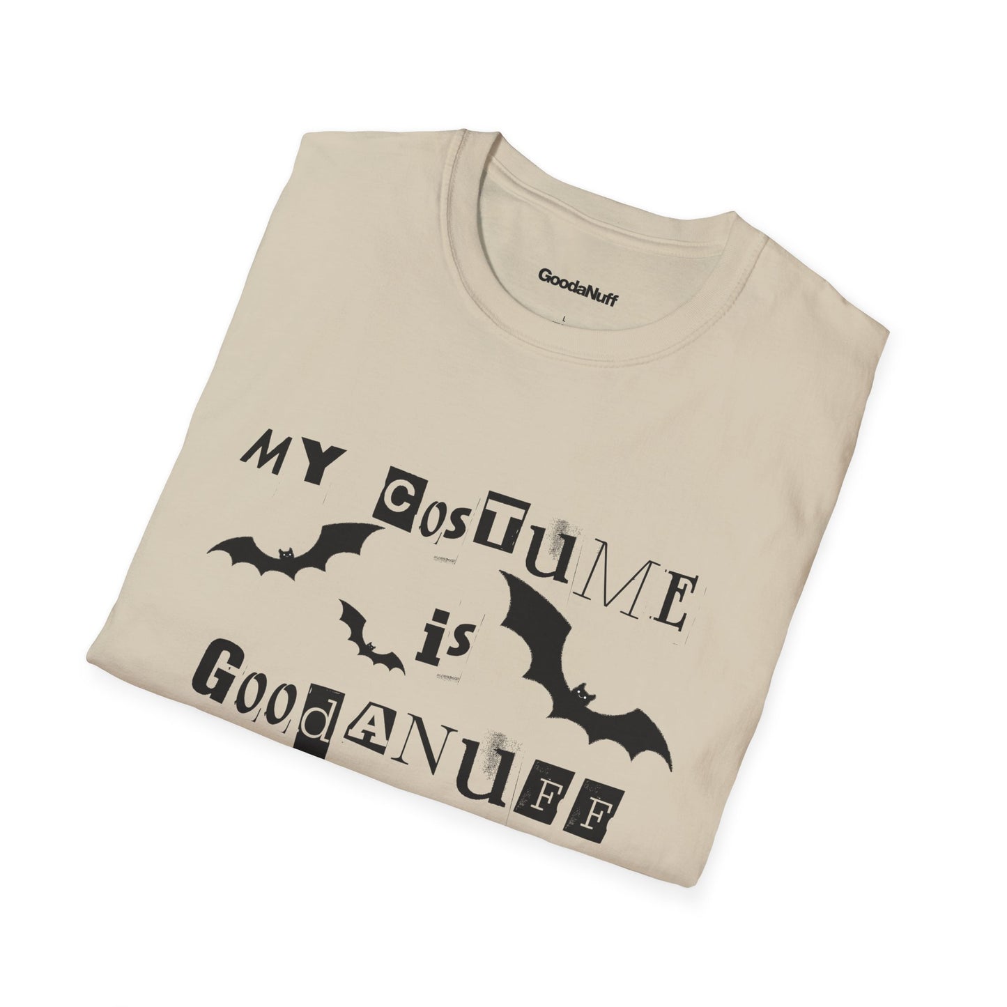 My Costume is GoodaNuff Bats Unisex Softstyle T-Shirt