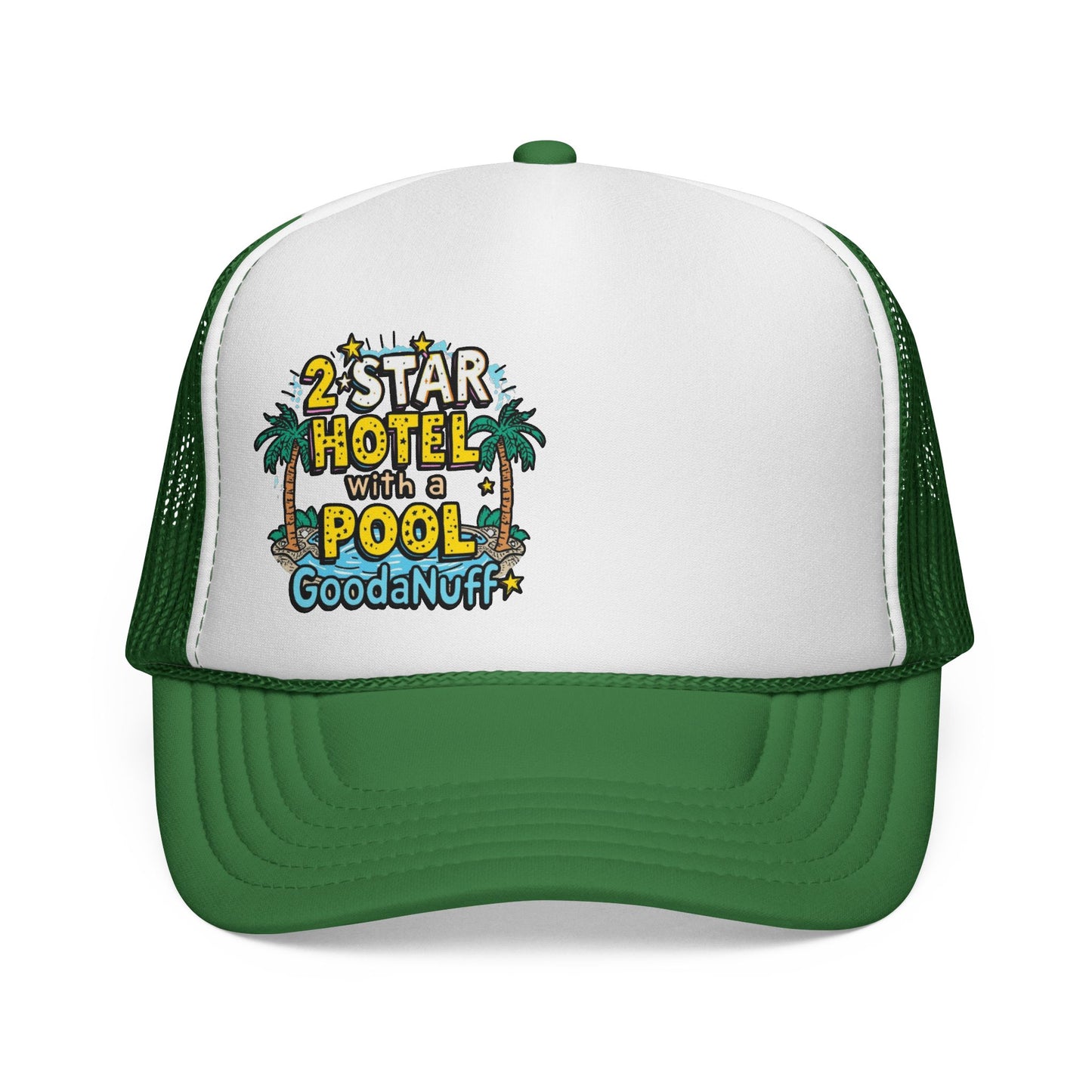 2 Star Hotel with a Pool. GoodaNuff Trucker Hat