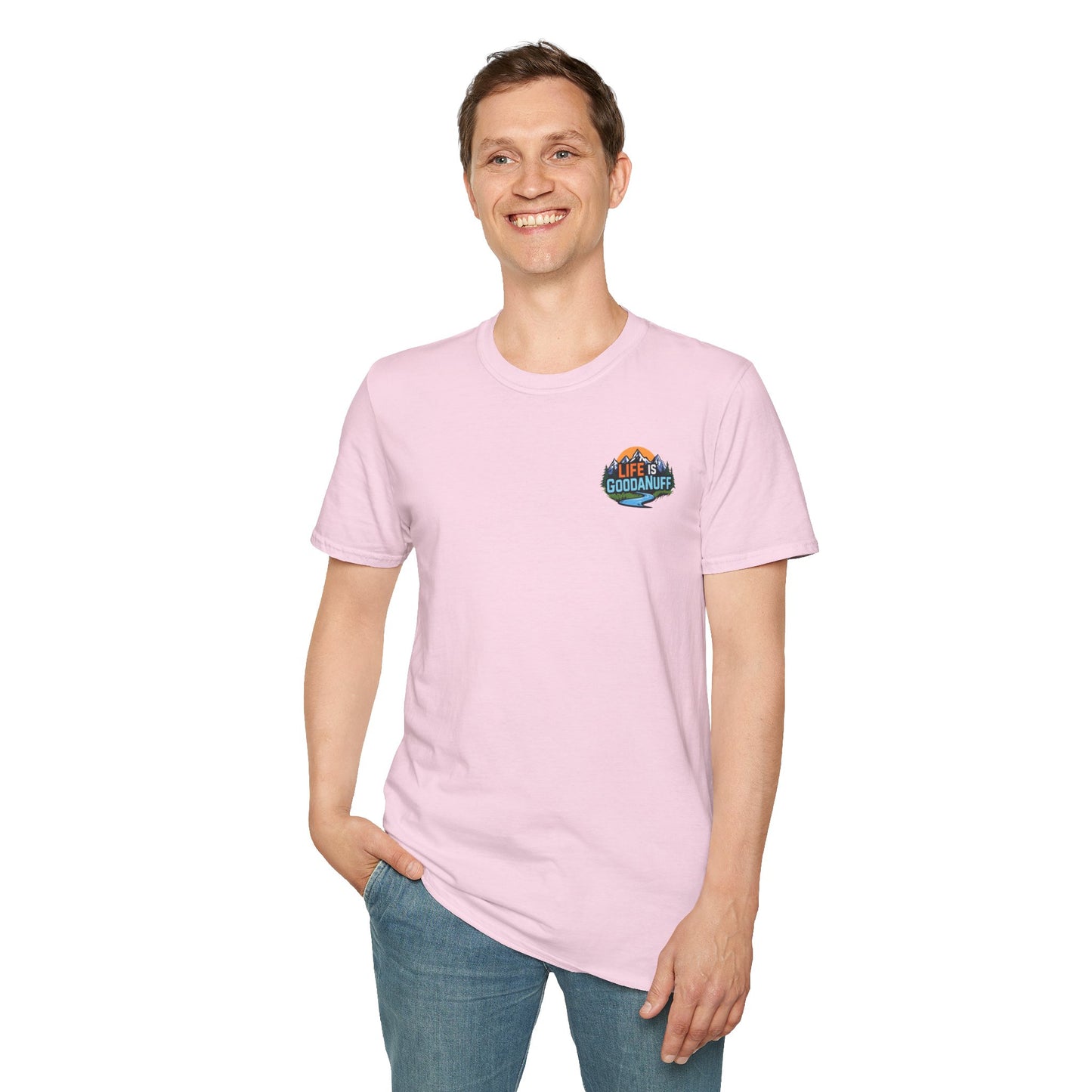 Life is GoodaNuff Unisex Softstyle T-Shirt