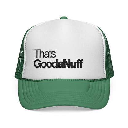 That's GoodaNuff Classic Trucker Hat