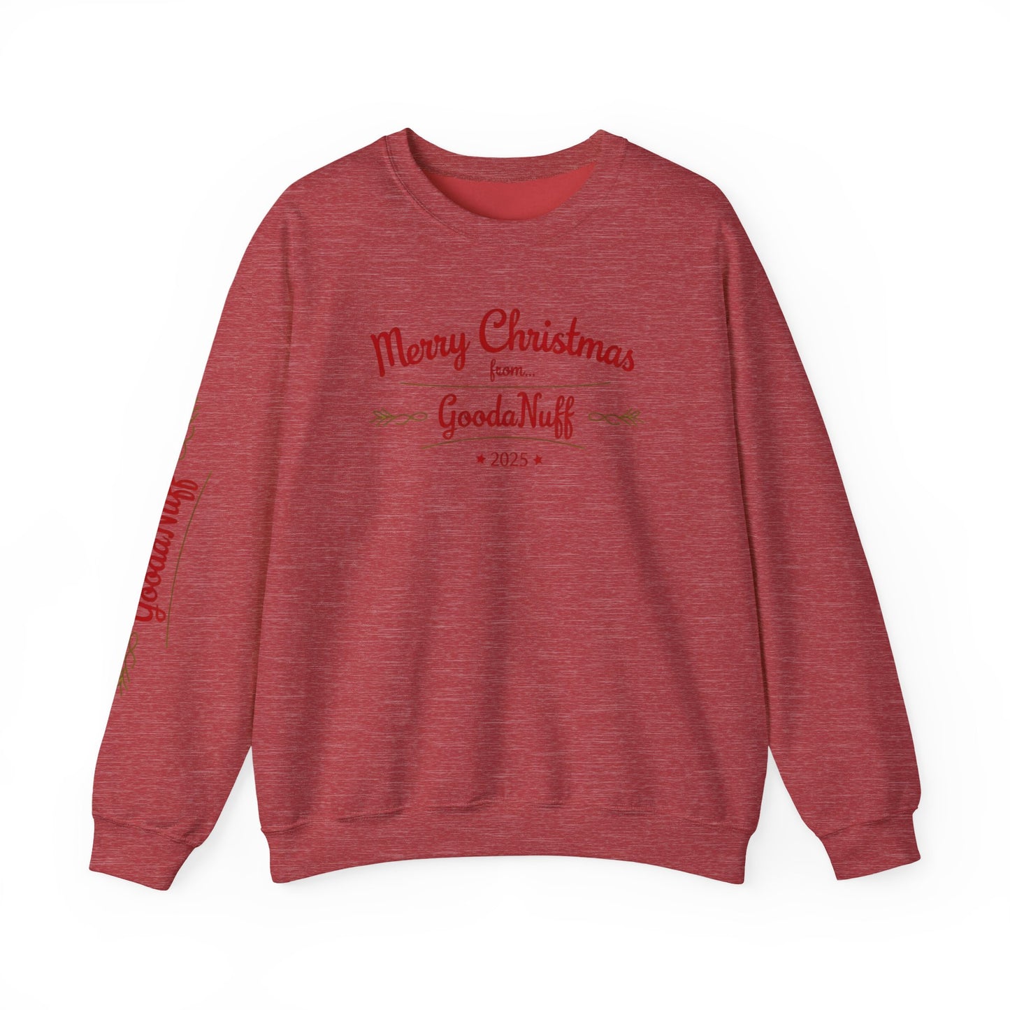 Merry Christmas from...GoodaNuff 2025 Unisex Crewneck